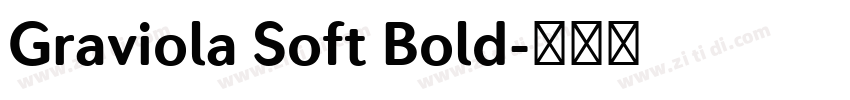 Graviola Soft Bold字体转换